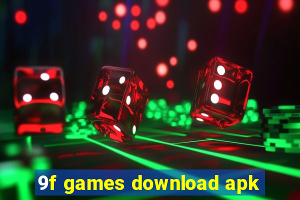 9f games download apk